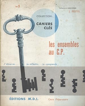 Image du vendeur pour Les ensembles au C.P. J'observe, je rflchis, je comprends. mis en vente par Librairie Et Ctera (et caetera) - Sophie Rosire