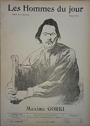 Les Hommes du jour N° 76 : Maxime Gorki. Portrait en couverture par Delannoy. 3 juillet 1909.
