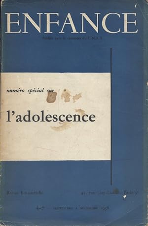 Enfance N° 4-5. Numéro spécial sur l'adolescence. Septembre à décembre 1958.