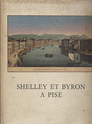 Imagen del vendedor de Shelley et Byron  Pise. a la venta por Librairie Et Ctera (et caetera) - Sophie Rosire