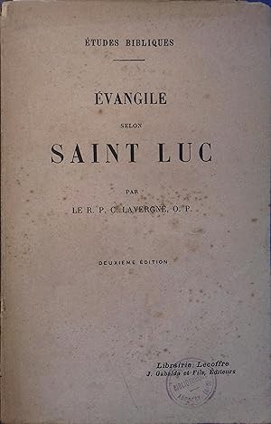 Evangile selon Saint Luc.