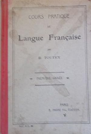 Seller image for Cours pratique de langue franaise. Premire anne. for sale by Librairie Et Ctera (et caetera) - Sophie Rosire