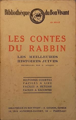 Les contes du rabbin. Les meilleures histoires juives recueillies par D. Acques. Vers 1930.