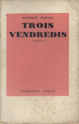 Imagen del vendedor de Trois vendredis. a la venta por Librairie Et Ctera (et caetera) - Sophie Rosire