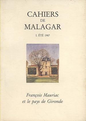 I : Eté 1987. Françios Mauriac et le pays de Gironde.