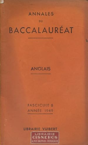 Seller image for Annales du baccalaurat 1949 : Anglais. Fascicule 6. for sale by Librairie Et Ctera (et caetera) - Sophie Rosire