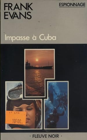 Impasse à Cuba.