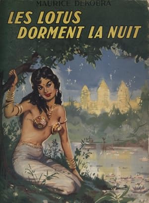 Bild des Verkufers fr Les lotus dorment la nuit. zum Verkauf von Librairie Et Ctera (et caetera) - Sophie Rosire
