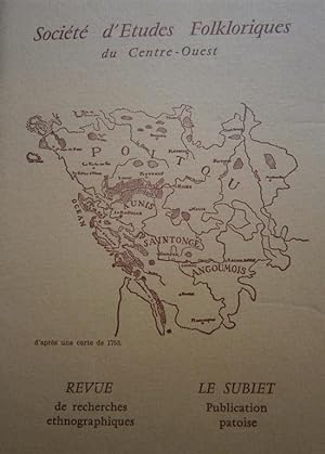 Société d'Etudes Folkloriques du Centre-Ouest Tome XII - 4e livraison + son supplément "Le Subiet...