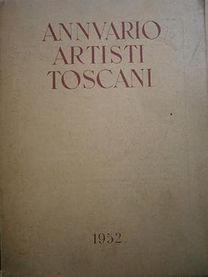 Annuario artisti toscani. 1952. Catalogue en noir et blanc.