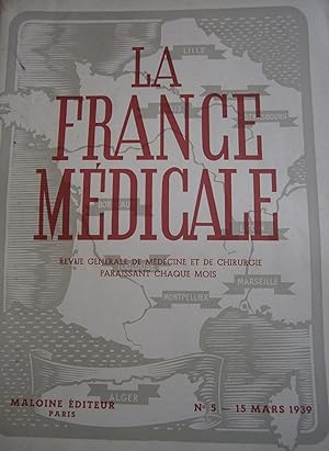 La France Médicale 1939 N° 5. Mars 1939.