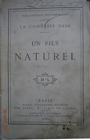 Imagen del vendedor de Un fils naturel. a la venta por Librairie Et Ctera (et caetera) - Sophie Rosire