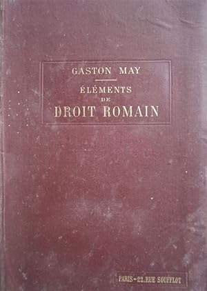 Seller image for Elments de droit romain  l'usage des tudiants des facults de droit. for sale by Librairie Et Ctera (et caetera) - Sophie Rosire