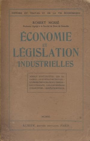 Imagen del vendedor de Economie et lgislation industrielles. a la venta por Librairie Et Ctera (et caetera) - Sophie Rosire