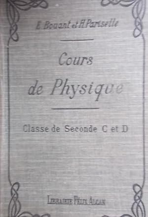 Bild des Verkufers fr Cours de physique. Classes de seconde C et D. Pesanteur, chaleur. zum Verkauf von Librairie Et Ctera (et caetera) - Sophie Rosire