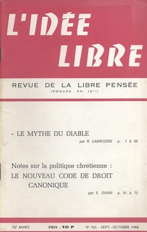 L'idée libre. 1986. N° 165. Le mythe du diable par rené Labrégère - Le nouveau code de droit cano...