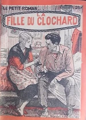 Seller image for La fille du clochard. Roman sentimental indit. for sale by Librairie Et Ctera (et caetera) - Sophie Rosire