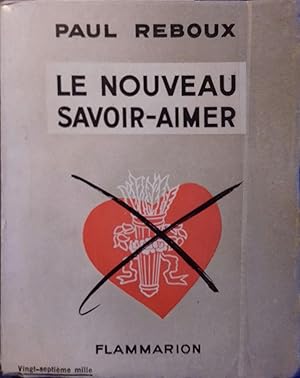 Le nouveau savoir-aimer.