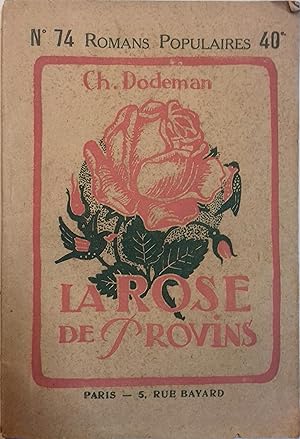 Imagen del vendedor de La rose de Provins. Vers 1920. a la venta por Librairie Et Ctera (et caetera) - Sophie Rosire