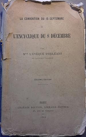 Seller image for La convention du 15 septembre et l'encyclique du 8 dcembre. for sale by Librairie Et Ctera (et caetera) - Sophie Rosire