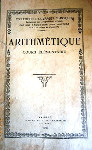 Seller image for Arithmtique. Cours lmentaire. for sale by Librairie Et Ctera (et caetera) - Sophie Rosire