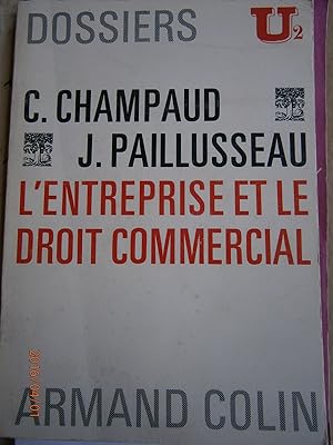 Bild des Verkufers fr L'entreprise et le droit commercial zum Verkauf von Librairie Et Ctera (et caetera) - Sophie Rosire