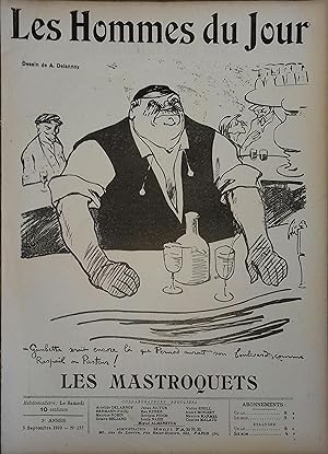 Les Hommes du jour N° 137 : Les mastroquets. Portrait en couverture par Delannoy. 3 septembre 1910.