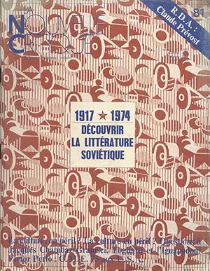 La Nouvelle Critique N° 81. 1917-1974 : Découvrir la littérature soviétique. Février 1975.