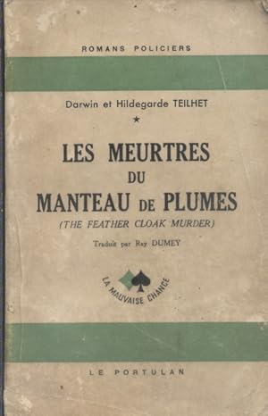 Les meurtres du manteau de plumes.