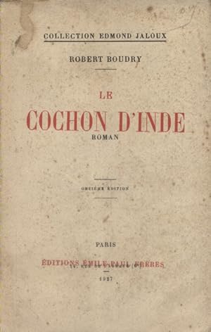 Immagine del venditore per Le cochon d'inde. Roman. venduto da Librairie Et C�tera - Sophie Rosi�re