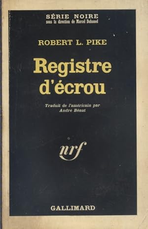 Bild des Verkufers fr Registre d'crou. zum Verkauf von Librairie Et Ctera (et caetera) - Sophie Rosire