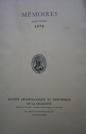 Imagen del vendedor de Socit Archologique et Historique de la Charente. Mmoires pour l'anne 1970. a la venta por Librairie Et Ctera (et caetera) - Sophie Rosire