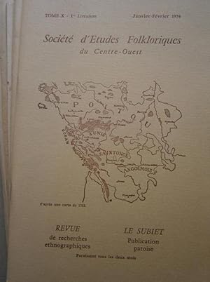 Société d'Etudes Folkloriques du Centre-Ouest + son supplément "Le Subiet". tome X, année 1976 co...