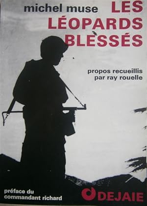 Les léopards blessés.