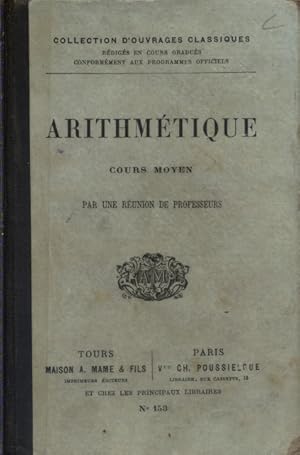 Imagen del vendedor de Arithmtique. Cours moyen. Dbut XXe. Vers 1900. a la venta por Librairie Et Ctera (et caetera) - Sophie Rosire