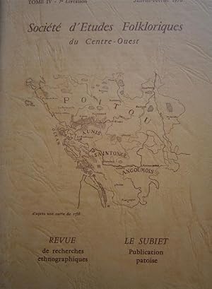 Société d'Etudes Folkloriques du Centre-Ouest "Aguiaine" Tome XVII - 4e livraison N° 117 sans sup...