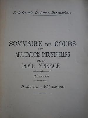 Sommaire du cours des applications industrielles de la chimie minérale. Vers 1938.