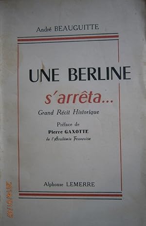 Image du vendeur pour Une berline s'arrta . mis en vente par Librairie Et Ctera (et caetera) - Sophie Rosire