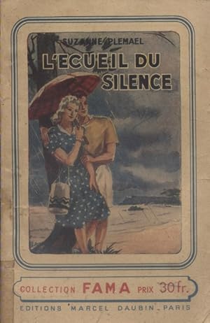 L'écueil du silence.