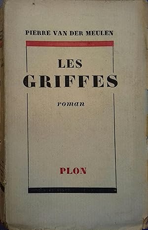 Seller image for Les griffes. Roman. for sale by Librairie Et Ctera (et caetera) - Sophie Rosire