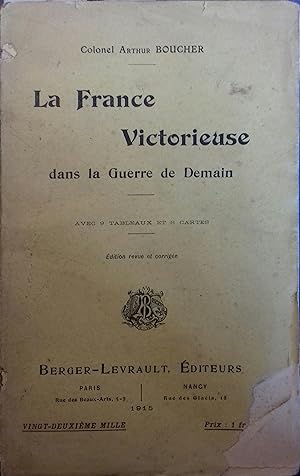 Image du vendeur pour La France victorieuse dans la guerre de demain. mis en vente par Librairie Et Ctera (et caetera) - Sophie Rosire