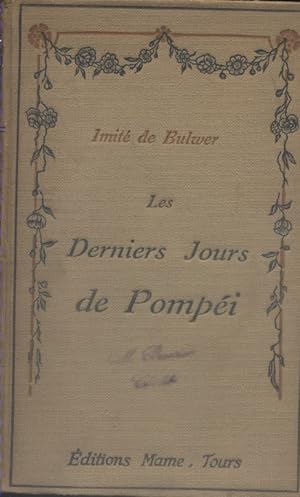 Image du vendeur pour Les derniers jours de Pompi. mis en vente par Librairie Et Ctera (et caetera) - Sophie Rosire