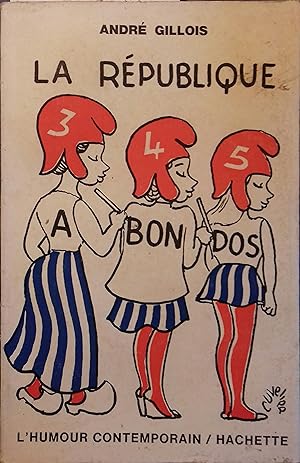 Bild des Verkufers fr La rpublique a bon dos. zum Verkauf von Librairie Et Ctera (et caetera) - Sophie Rosire
