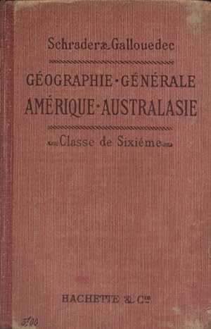 Seller image for Gographie gnrale. Amrique. Australasie. Classe de sixime. for sale by Librairie Et Ctera (et caetera) - Sophie Rosire