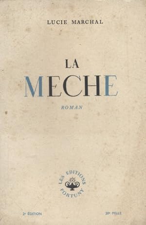 Imagen del vendedor de La mche. a la venta por Librairie Et Ctera (et caetera) - Sophie Rosire