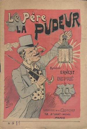 Le Père la Pudeur N° 11. Rédacteur Ernest Depré : La belle Fachoda. Fin XIXe. Vers 1900.