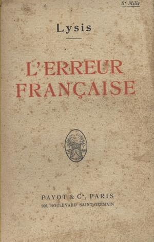 Seller image for L'erreur franaise. for sale by Librairie Et Ctera (et caetera) - Sophie Rosire