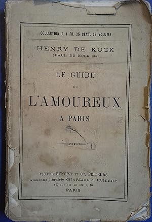 Le guide de l'amoureux à Paris.