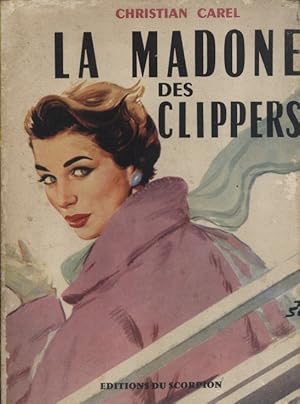 La madone des clippers.