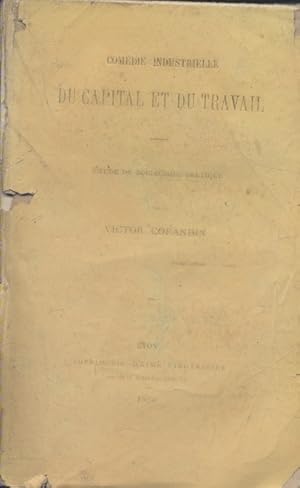 Seller image for Comdie industrielle du capital et du travail. Etude de socialisme pratique. for sale by Librairie Et Ctera (et caetera) - Sophie Rosire